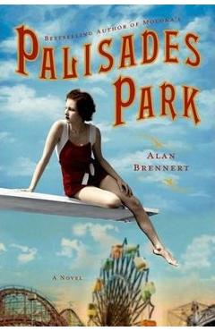 Palisades Park - Alan Brennert