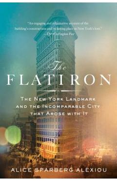 Flatiron - Alice Sparberg Alexiou
