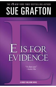 e Is for Evidence: A Kinsey Millhone Mystery - Sue Grafton