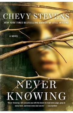 Never Knowing - Chevy Stevens