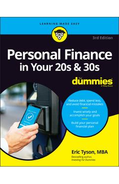 Personal Finance in Your 20s & 30s for Dummies - Eric Tyson