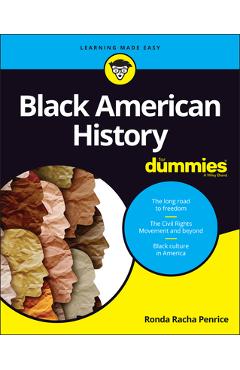 Black American History for Dummies - Ronda Racha Penrice
