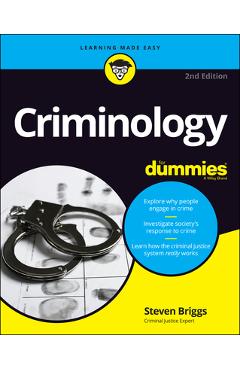 Criminology for Dummies - Steven Briggs