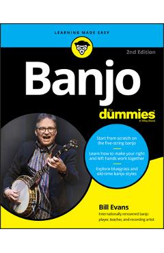 Banjo for Dummies: Book + Online Video and Audio Instruction - Bill Evans