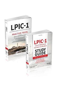 Lpic-1 Certification Kit: Exam 101-500 and Exam 102-500 - Christine Bresnahan
