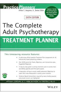 The Complete Adult Psychotherapy Treatment Planner - David J. Berghuis