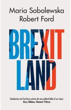 Brexitland - Maria Sobolewska