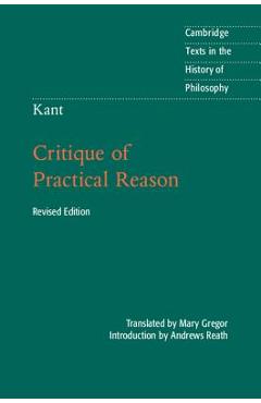 Kant: Critique of Practical Reason - Andrews Reath