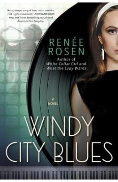 Windy City Blues - Ren�e Rosen