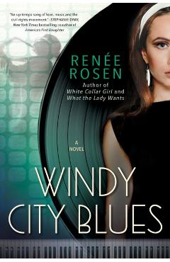 Windy City Blues - Ren�e Rosen
