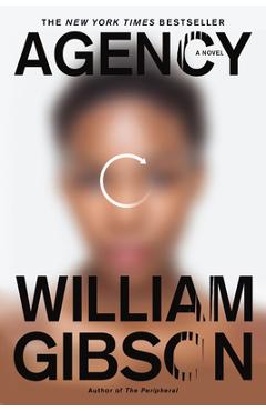 Agency - William Gibson