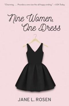 Nine Women, One Dress - Jane L. Rosen