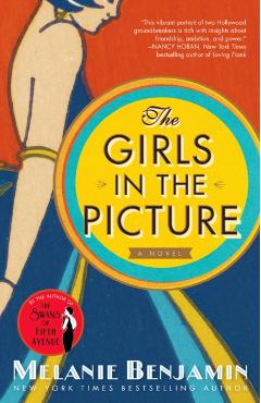 The Girls in the Picture - Melanie Benjamin