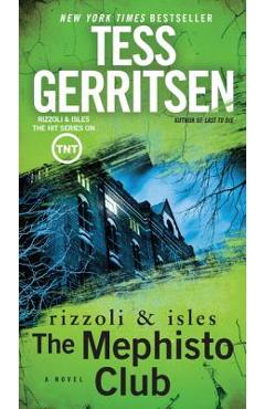 The Mephisto Club - Tess Gerritsen