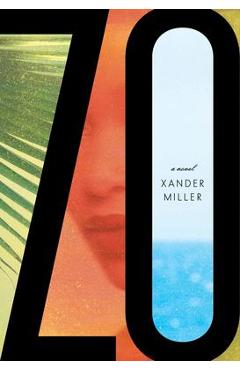 Zo - Xander Miller