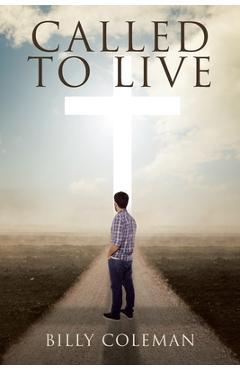Called to Live - Billy Coleman - Imagine 1