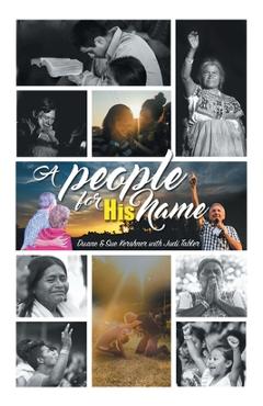 A People for His Name - Duane Kershner