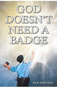 God Doesn't Need a Badge - Rick Maruniak - Imagine 1