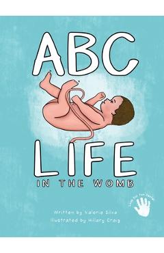 ABC - Life in the Womb - Valerie Silva