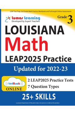 LEAP Test Prep: 3rd Grade Math Practice Workbook and Full-length Online Assessments: LEAP Study Guide - Lumos Learning