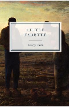 Little Fadette - George Sand