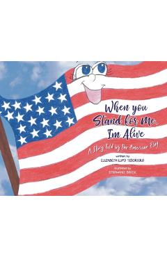 When You Stand For Me, I'm Alive - Elizabeth Lupo Tesoriero