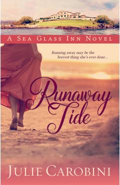 Runaway Tide - Julie Carobini