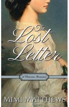 The Lost Letter: A Victorian Romance