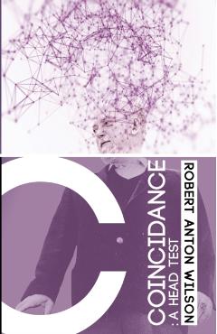 Coincidance: A Head Test - Robert Anton Wilson - Imagine 1