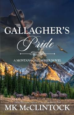 Gallagher's Pride - Mk Mcclintock - Imagine 1