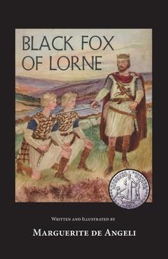 Black fox of lorne - marguerite deangeli