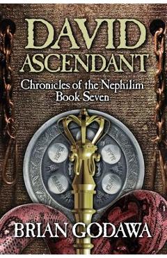 David Ascendant - Brian Godawa