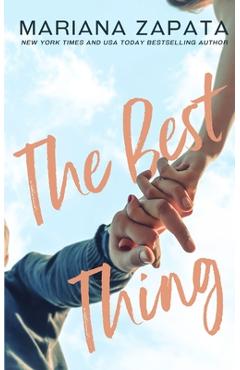 The Best Thing - Mariana Zapata