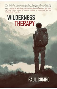 Wilderness Therapy - Paul Cumbo