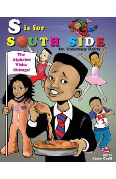S is for South Side - Courtney Davis