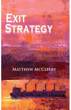 Exit Strategy: A Robert Fairchild Novel - Matthew Mccleery