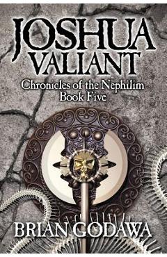 Joshua Valiant - Brian Godawa