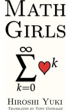 Math Girls - Hiroshi Yuki
