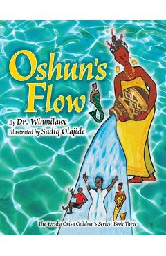 Oshun\'s Flow - Winmilawe