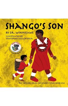 Shango\'s Son - Dr Winmilawe