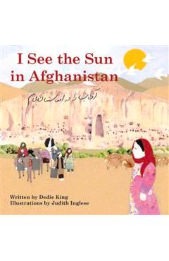 I see the sun in afghanistan - dedie king