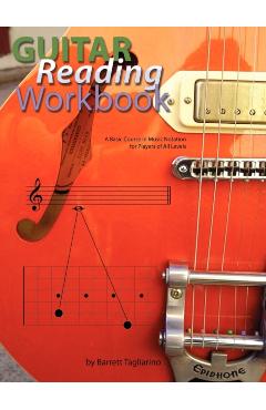 Guitar Reading Workbook - Barrett Tagliarino