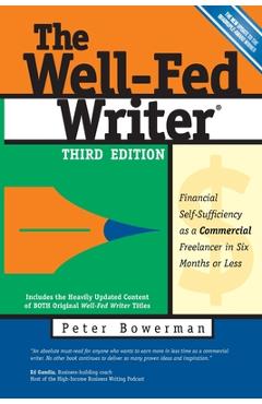 The Well-Fed Writer - Peter Bowerman
