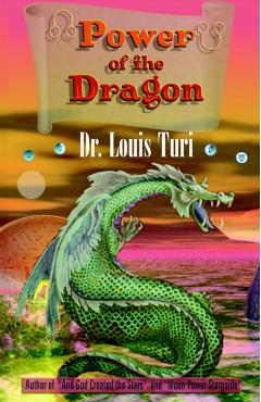 The Power of the Dragon - Louis Turi