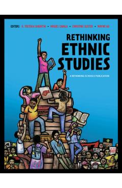 Rethinking Ethnic Studies - R. Tolteka Cuauhtin