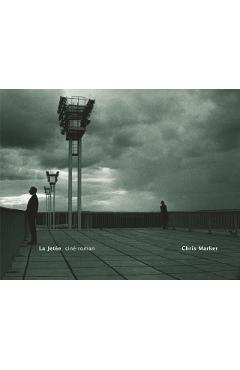 La Jet�e: Cin�-Roman - Chris Marker