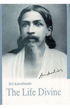 Life Divine - U.S. Edition - Aurobindo