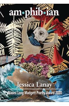 Am-Phib-Ian - Jessica Lanay