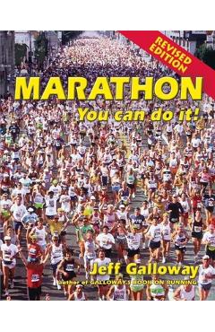 Marathon: You Can Do It! - Jeff Galloway