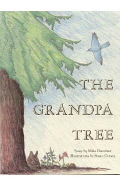 The Grandpa Tree - Mike Donahue